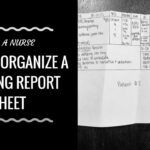 How To Organize A Nursing Report Sheet Within Med Surg Report Sheet Templates