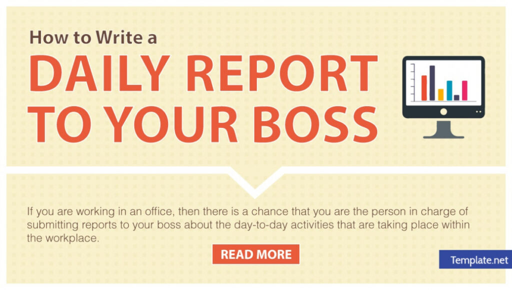 How To Write A Daily Report To Your Boss - 11+ Templates In regarding How To Write A Work Report Template
